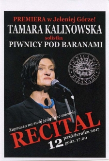 Tamara Kalinowska - solistka Piwnicy pod Baranami : recital - zaproszenie [Dokument życia społecznego]