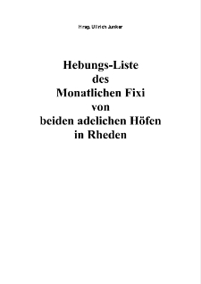 Hebungs-Liste des Monatlichen Fixi von beiden adelichen Höfen in Rheden [Dokument elektroniczny]