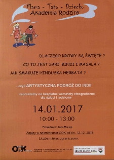 Dlaczego krowy są święte? Co to jest sari, bindi i masala? Jak smakuje hinduska herbata? ...czyli artystyczna podróż do Indii - plakat [Dokument życia społecznego]