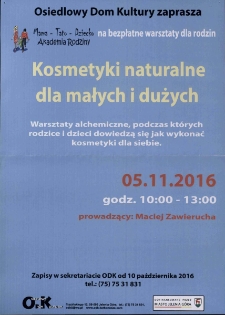 Kosmetyki naturalne dla małych i dużych - plakat [Dokument życia społecznego]