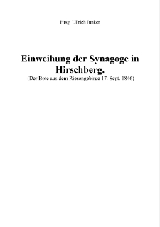 Einweihung der Synagoge in Hirschberg [Dokument elektroniczny]