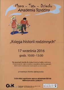 Księga historii rodzinnych - plakat [Dokument życia społecznego]