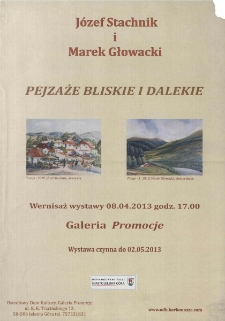 Pejzaże bliskie i dalekie - plakat [Dokument życia społecznego]