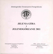 Jelenia Góra i Jeleniogórzanie 2011 - katalog [Dokument życia społecznego]