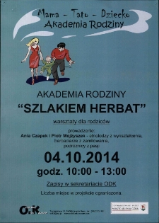 Szlakiem herbat : Akademia rodziny - plakat [Dokument życia społecznego]