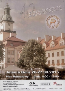 42. Jeleniog&oacute;rski Jarmark Staroci i Osobliwości - plakta [Dokument życia społecznego]