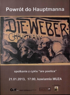 Powrót do Hauptmanna : spotkanie z cyklu Ars Poetica - plakat [Dokument życia społecznego]