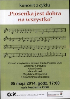 Piosenka jest dobra na wszystko - plakat [Dokument życia społecznego]
