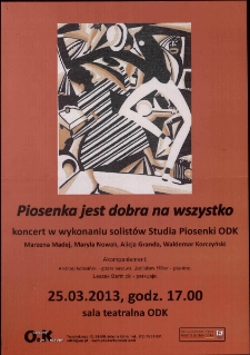 Piosenka jest dobra na wszystko - plakat [Dokument życia społecznego]