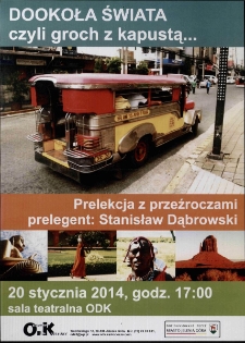 Dookoła świata czyli groch z kapustą... - plakat [Dokument życia społecznego]