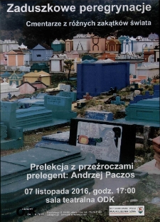 Zaduszkowe peregrynacje - plakat [Dokument życia społecznego]