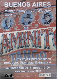 Buenos Aires. Miasto Pomyślnych Wiatrów, część V - plakat [Dokument życia społecznego]