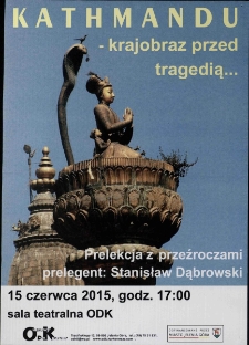 Kathmandu - krajobraz przed tragedią - plakat [Dokument życia społecznego]