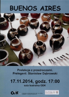 Buenos Aires : prelekcja z przeźroczami - plakat [Dokument życia społecznego]