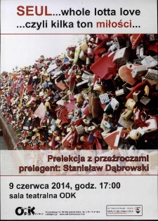 SEUL... whole lotta love... czyli kilka ton miłości - plakat [Dokument życia społecznego]