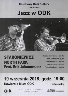 Jazz w ODK : Staroniewicz North Park feat. Erik Johannessen - plakat [Dokument życia społecznego]