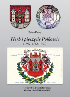 Herb i pieczęcie Polkowic [Dokument elektroniczny]