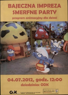 Bajeczna impreza smerfne party- plakat [Dokument życia społecznego]