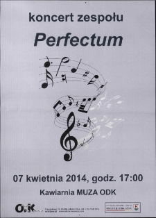 Koncert zespołu Perfectum - plakat [Dokument życia społecznego]