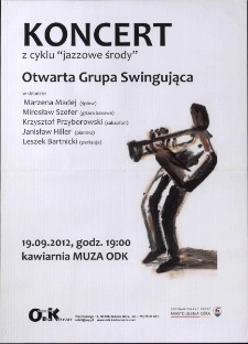 Koncert z cyklu Jazzowe Środy : Otwarta Grupa Swingująca - plakat [Dokument życia społecznego]