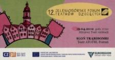 12. Jeleniogórskie Forum Teatrów Dziecięcych : Słoń Trąbibombi - plakat [Dokument życia społecznego]