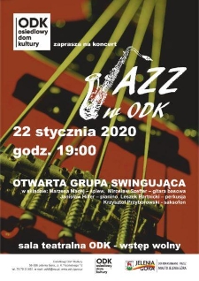 Koncert z cyklu Jazz w ODK : Otwarta Grupa Swingująca - plakat [Dokument życia społecznego]