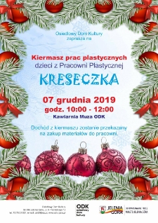 Kiermasz prac plastycznych dzieci z Pracowni Plasycznej "Kreseczka" - plakat [Dokument życia społecznego]