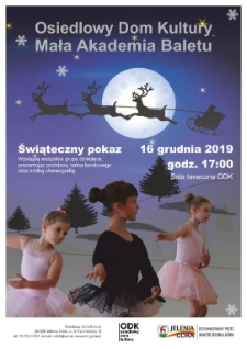 Mała Akademia Baletu : świąteczny pokaz- plakat [Dokument życia społecznego]