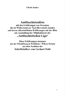 Antifaschisten liste mit den Erklärungen von Personen, die im Widerstand zur Nazi-Herrschaft standenund deren eidesstattlichen Erklärungen mit der Bitteum Ausstellung der Mitgliedskarte der„Antifaschistischen Liga“ [Dokument elektroniczny]