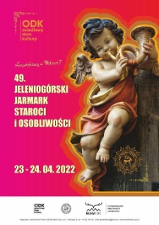 49. Jeleniogórski Jarmark Staroci i Osobliwości - plakat [Dokument życia społecznego]