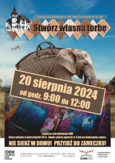 Stw&oacute;rz własną torbę - plakat [Dokument życia społecznego]