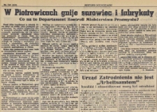 W Piotrowicach gnije surowiec i fabrykaty. Co na to Departament Kontroli Ministerstwa Przemysłu?