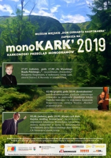monoKARK' 2019. Karkonoski przegląd monodram&oacute;w - plakat [Dokument życia społecznego]