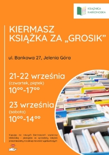 Kiermasz książka za "grosik" - plakat [Dokument życia społecznego]