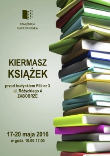 Kiermasz książek przed budynkiem Filii nr 3 - plakat [Dokument życia społecznego]