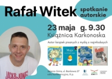 Rafał Witek. Spotkanie autorskie - plakat [Dokument życia społecznego]