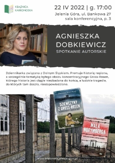 Agnieszka Dobkiewicz. Spotkanie autorskie - plakat [Dokument życia społecznego]