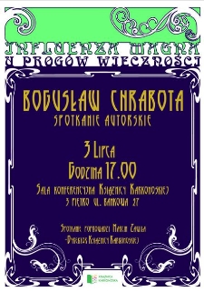 Influenza magna. U prog&oacute;w wieczności - Bogusław Chrabota. Spotkanie autorskie - plakat [Dokument życia społecznego]