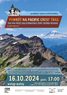 Powrót na Pacific Crest Trail. 500 km przez kalifornijskie góry Sierra Nevada - plakat [Dokument życia społecznego]