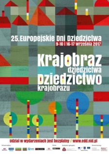 25. Europejskie Dni Dziedzictwa. Krajobraz dziedzictwa, dziedzictwo krajobrazu - plakat [Dokument życia społecznego]