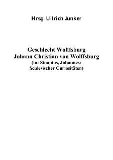 Johann Christian von Wolffsburg Genealogie [Dokument elektroniczny]