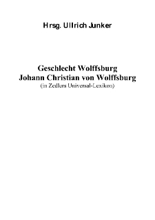 Geschlecht Wolffsburg Johann Christian von Wolffsburg [Dokument elektroniczny]