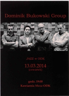 Dominik Bukowski Group - ulotka [Dokument życia społecznego]