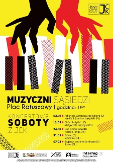 Muzyczni sąsiedzi : koncertowe soboty z JCK - plakat [Dokument życia społecznego]