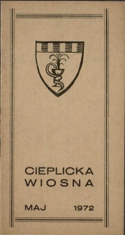 Program obchod&oacute;w "Cieplickiej Wiosny - 1972" [Dokument życia społecznego]