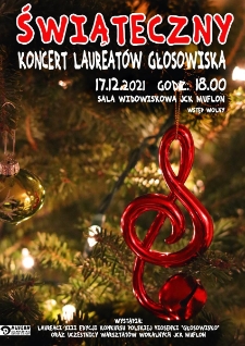 Świąteczny koncert laureat&oacute;w Głosowiska - plakat [Dokument życia społecznego]