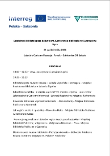 Działalność bibliotek poza budynkiem. Konferencja bibliotekarzy Euroregionu Nysa - program [Dokument życia społecznego]