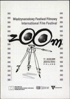 Międzynarodowy Festiwal Filmowy Zoom - Zbliżenia - zaproszenie [Dokument życia społecznego]