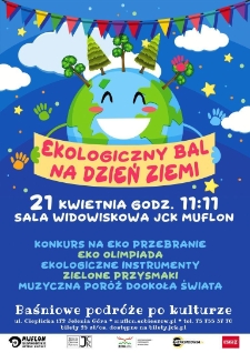 Ekologiczny bal na dzień ziemi - plakat [Dokument życia społecznego]