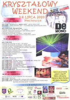 Kryształowy weekend. 2-4 lipca 2010 r.